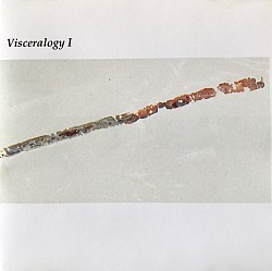 Visceralogy I, 2002.